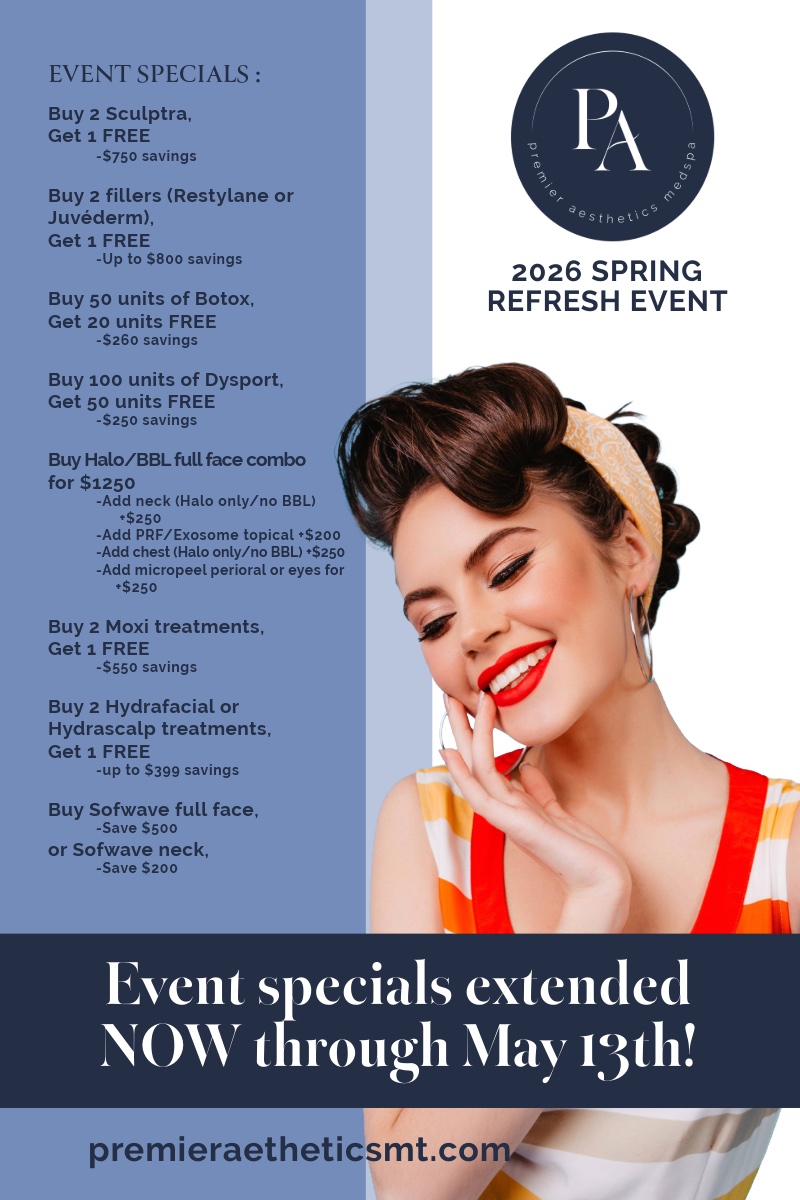 Premier Aesthetics Spring Refresh Event Extended